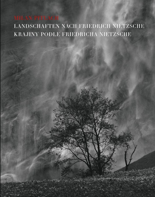 Milan Pitlach Landschaften nach Friedrich Nietzsche